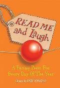 Read Me & Laugh A Funny Poem for Every Day of the Year