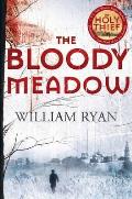 The Bloody Meadow. William Ryan