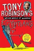 Tony Robinson's Weird World of Wonders! Egyptians