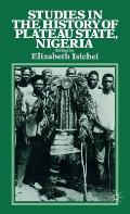 Studies in the history of Plateau State, Nigeria