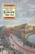 Seventeenth Century Europe 1598 to 1700