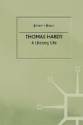 Thomas Hardy: A Literary Life