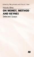 On Money, Method and Keynes: Selected Essays