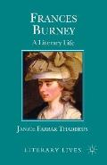 Frances Burney: A Literary Life