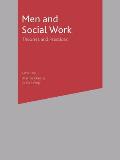 Men and Social Work: Theories and Practices