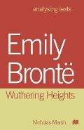 Emily Bront?: Wuthering Heights