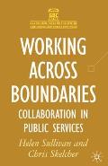 Working Across Boundaries: Collaboration in Public Services