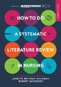 How to Do a Systematic Literature Review in Nursing: A Step-By-Step Guide