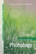 Understanding Phonology 2nd Edition