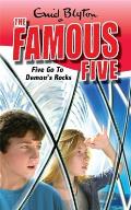 Famous Five 19 FIve Go To Demons Rocks
