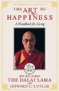 Art of Happiness Handbook for Living 10th Anniversary Edition