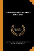 Governor William Bradford's Letter Book