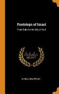 Footsteps of Israel: From Eden to the City of God