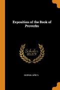 Exposition of the Book of Proverbs