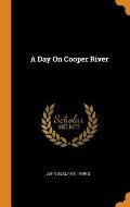 A Day On Cooper River