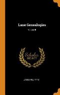 Lane Genealogies; Volume II