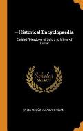 --Historical Encyclopaedia: Entitled Meadows of Gold and Mines of Gems