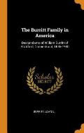The Burritt Family in America: Descendants of William Burritt of Stratford, Connectucut, 1635-1940