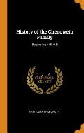 History of the Chenoweth Family: Beginning 449 A.D