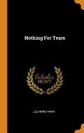 Nothing for Tears