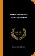 Esoteric Buddhism: The New Gospel of Atheism