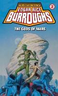 Gods of Mars: Gods of Mars: A Barsoom Novel