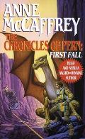 The Chronicles Of Pern: First Fall: Dragonriders of Pern 9