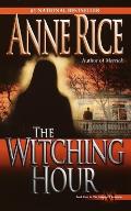 The Witching Hour: Lives of the Mayfair Witches 1