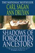 Shadows Of Forgotten Ancestors A Search
