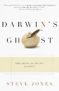 Darwins Ghost The Origin of Species Updated