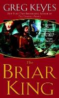 Briar King Kingdoms Of Thorn & Bone 01