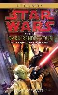 Yoda: Dark Rendezvous: A Clone Wars Novel: Star Wars Legends