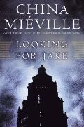 Looking For Jake: Stories