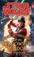 Luke Skywalker & the Shadows of Mindor