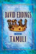 Tamuli Domes of Fire The Shining Ones The Hidden City