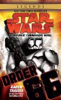 Order 66: Republic Commando 4: Star Wars Legends