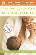 Womanly Art of Breastfeeding 8th Edition