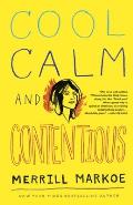 Cool, Calm & Contentious: Essays