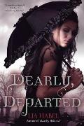 Dearly Departed A Zombie Novel