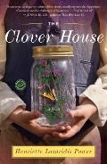 Clover House A Novel