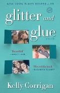 Glitter & Glue A Memoir