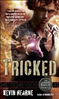 Tricked Iron Druid Chronicles Book 4