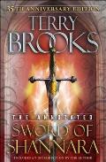 Sword of Shannara Annotated 35th Anniversary Edition