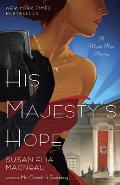 His Majesty's Hope: A Maggie Hope Mystery: Maggie Hope 3