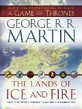 The Lands of Ice and Fire: Maps from King's Landing to Across the Narrow Sea: Song of Ice and Fire