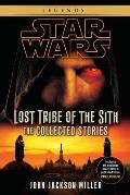 Lost Tribe of the Sith The Collected Stories Fate of the Jedi