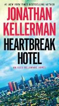Heartbreak Hotel An Alex Delaware Novel