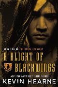Blight of Blackwings Seven Kennings Book 2