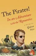 Pirates In an Adventure with Romantics