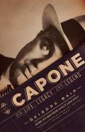 Al Capone His Life & Legacy